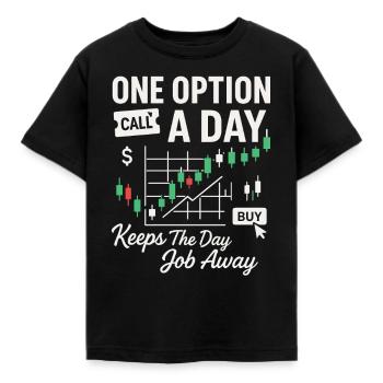Eine Option pro Tag hält den Tagesjob fern - Kinder T-Shirt - Schwarz - Vorne - AI Model Kid Female (0cm)