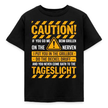 Caution! Nerviger Griller Spruch Für Grillmeister - Kinder T-Shirt - Schwarz - Vorne - AI Model Kid Female (0cm)