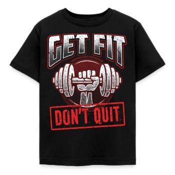 Get Fit Don't Quit Fitness Gym Training Motivation - Kinder T-Shirt - Schwarz - Vorne - AI Model Kid Female (0cm)
