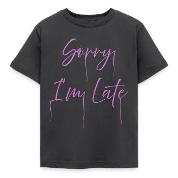 Sorry I m late - Kids' T-Shirt - dark grey - Front - AI Model Kid Female (0cm)