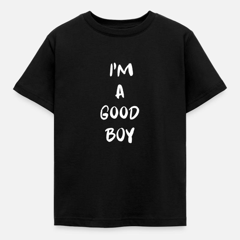 I'M A GOOD BOY - Kids' T-Shirt - black