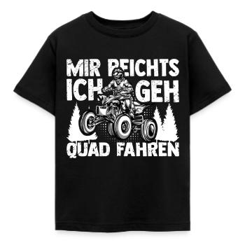 Mir reichts ich geh Quad fahren | Quad - Kinder T-Shirt - Schwarz - Vorne - AI Model Kid Female (0cm)