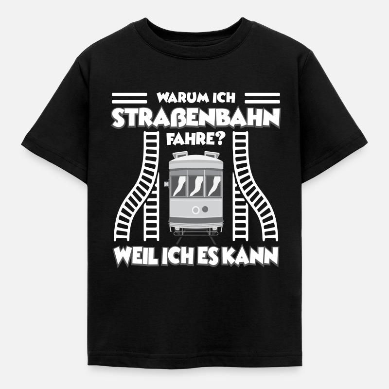 Straßenbahn Straßenbahnfahrer Tram Trambahn - Kinder T-Shirt - Schwarz