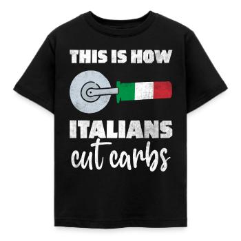 This Is How Italians Cut Carbs Fun Pizza Cutter - Kinder T-Shirt - Schwarz - Vorne - AI Model Kid Female (0cm)