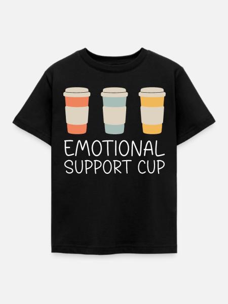 Emotional Support Cup - Kinder T-Shirt - Schwarz