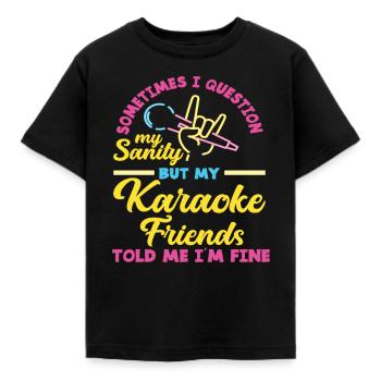 Manchmal Hinterfrage Ich Meine Vernunft Aber Meine - Kinder T-Shirt - Schwarz - Vorne - AI Model Kid Female (0cm)