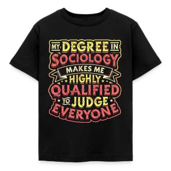 Soziologie Qualifiziert Mich. - Kinder T-Shirt - Schwarz - Vorne - AI Model Kid Female (0cm)