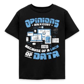 Meinungen Datenmangel - Datenwissenschaftler Daten - Kinder T-Shirt - Schwarz - Vorne - AI Model Kid Female (0cm)