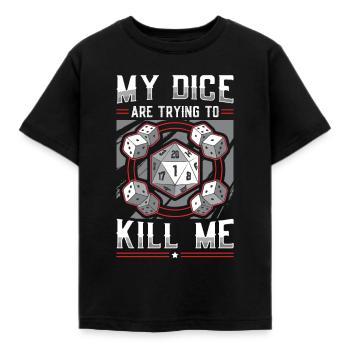 Mes dés essaient de me tuer - T-shirt Enfant - noir - Devant - AI Model Kid Female (0cm)