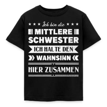 Mittelkind Sandwichkind Mittlere Schwester - Kinder T-Shirt - Schwarz - Vorne - AI Model Kid Female (0cm)