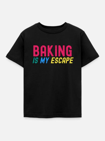 Backen ist meine Flucht - Kinder T-Shirt - Schwarz