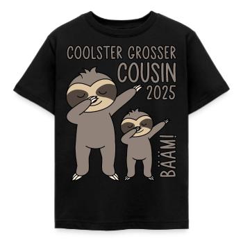 Dabbing Faultier Bääm! Coolster Großer Cousin 2025 - Kinder T-Shirt - Schwarz - Vorne - AI Model Kid Female (0cm)