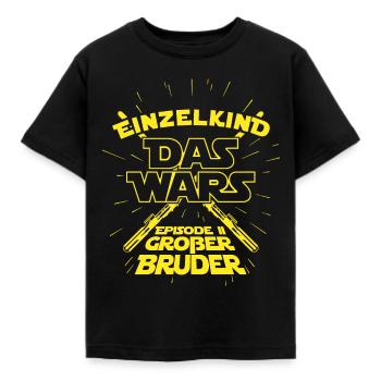 Einzelkind das wars Episode 2 Großer Bruder - Baby - Kinder T-Shirt - Schwarz - Vorne - AI Model Kid Female (0cm)