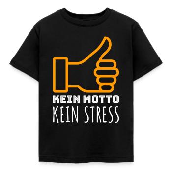 Kein Motto kein Stress Geschenk - Kinder T-Shirt - Schwarz - Vorne - AI Model Kid Female (0cm)