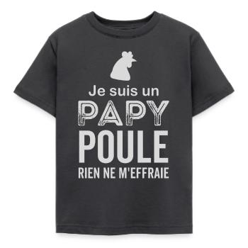 I AM A PAPY HEN NOTHING SCARES ME - Kids' T-Shirt - dark grey - Front - AI Model Kid Female (0cm)