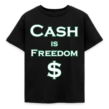 L’argent comptant est LIBERTÉ $ - blanc avec bordure verte - T-shirt Enfant - noir - Devant - AI Model Kid Female (0cm)