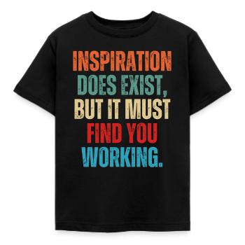 Inspiration existiert, aber sie muss dich finden - Kinder T-Shirt - Schwarz - Vorne - AI Model Kid Female (0cm)