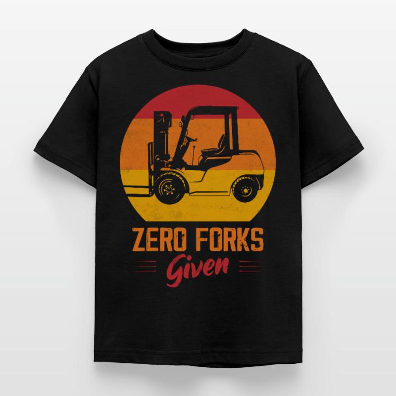 Zero Forks Given Forklift Forklifter Driver Kids' T-Shirt