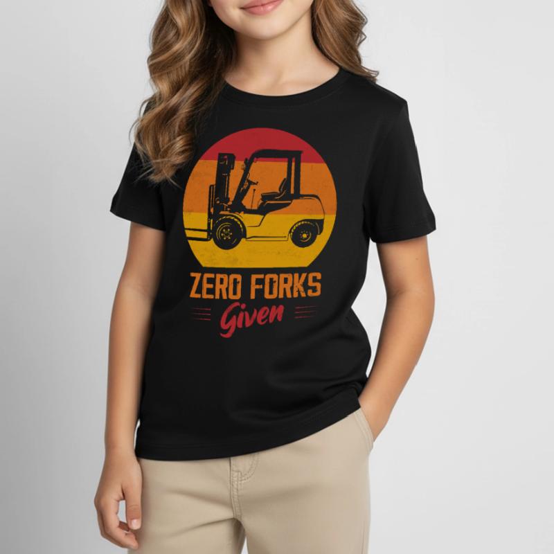 Zero Forks Given Forklift Forklifter Driver Kids' T-Shirt