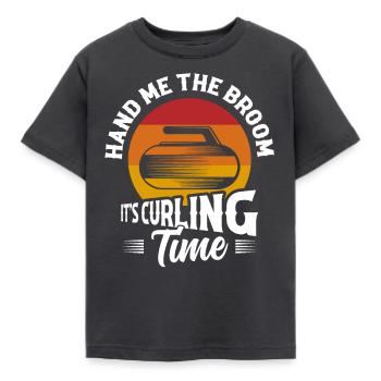 Hand Me The Broom It's Curling Time Curler Ice - Kids' T-Shirt - dark grey - Front - AI Model Kid Female (0cm)