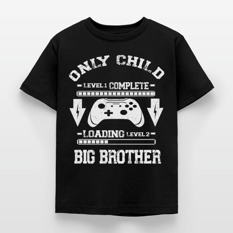 Only Child Level Complete - Laoding Level Big Kinder T-Shirt
