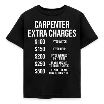 Charpentier Charges supplémentaires T-shirt de charpenterie drôle - T-shirt Enfant - noir - Devant - AI Model Kid Female (0cm)