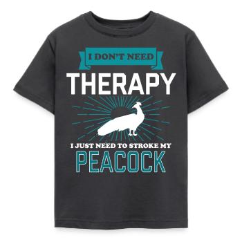 I Dont Need Therapy - PEACOCKS - Kids' T-Shirt - dark grey - Front - AI Model Kid Female (0cm)
