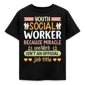 Youth Social Worker Because Miracle - Kinder T-Shirt - Schwarz - Vorne - AI Model Kid Female (0cm)