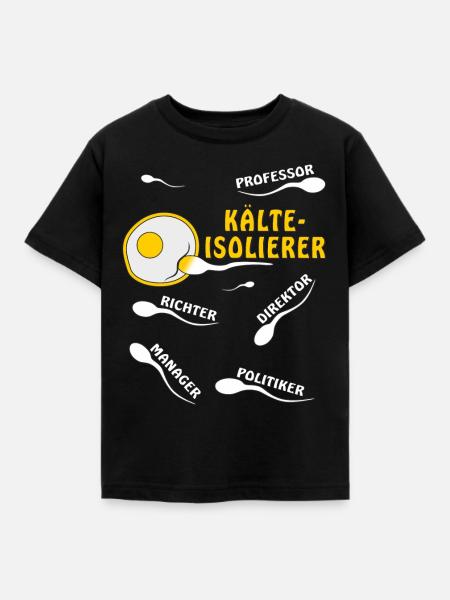 KÄLTEISOLIERER - Kinder T-Shirt - Schwarz