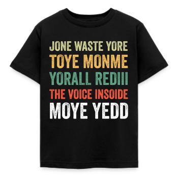 Jone Waste Yore Toye Monme Yorall Rediii - T-shirt Enfant - noir - Devant - AI Model Kid Female (0cm)