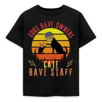 Hunde haben Besitzer - Katzen haben Personal - Kinder T-Shirt - Schwarz - Vorne - AI Model Kid Female (0cm)