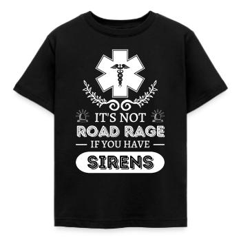 Es ist keine Wut auf der Straße, wenn Sie Sirenen haben - Kinder T-Shirt - Schwarz - Vorne - AI Model Kid Female (0cm)