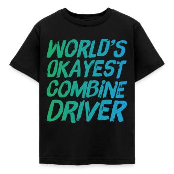 World s Okayest Combine Driver Fun Farming - Kinder T-Shirt - Schwarz - Vorne - AI Model Kid Female (0cm)