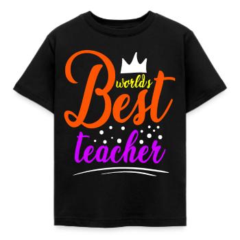 world's best teacher, teacher, thank you souvenir - Kids' T-Shirt - black - Front - AI Model Kid Female (0cm)