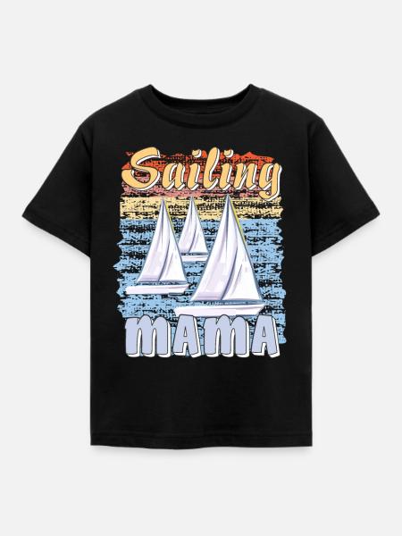 BOOTE SAILING MAMA - Kinder T-Shirt - Schwarz