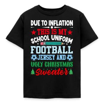 En raison de l’inflation, c’est mon uniforme scolaire - T-shirt Enfant - noir - Devant - AI Model Kid Female (0cm)