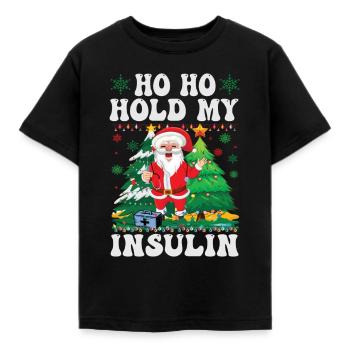 Ho ho retiens mon insuline - Noël Diabète - T-shirt Enfant - noir - Devant - AI Model Kid Female (0cm)
