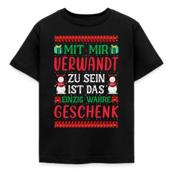 Mit Mir Verwandt Zu Sein Ist das Wahre GEschenk - Kinder T-Shirt - Schwarz - Vorne - AI Model Kid Female (0cm)