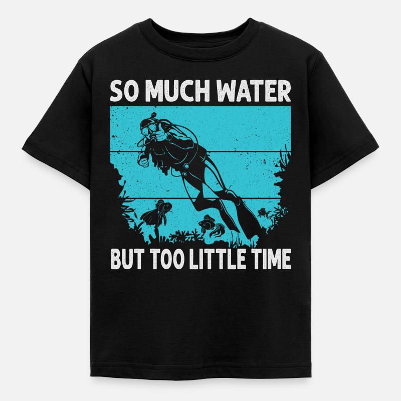 So Much Water But Too Little Time - Kinder T-Shirt - Schwarz