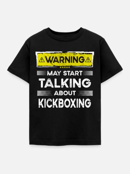 Talking about Kickboxing funny - Kinder T-Shirt - Schwarz