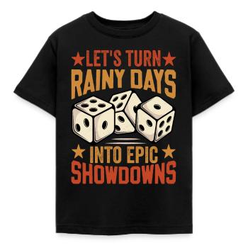 Board Game Saying - Turning Rainy Days Board game - Kids' T-Shirt - black - Front - AI Model Kid Female (0cm)