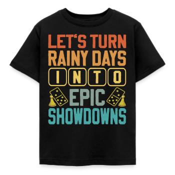 Board Game Saying - Turning Rainy Days Board game - Kids' T-Shirt - black - Front - AI Model Kid Female (0cm)