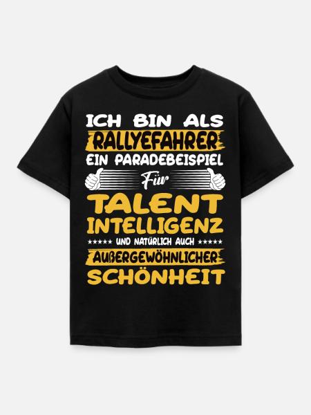 Rallyefahrer ein Paradebeispiel Rallye - Kinder T-Shirt - Schwarz