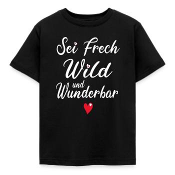 Frech Wild Wunderbar Freche Mädchen Sprüche - Kinder T-Shirt - Schwarz - Vorne - AI Model Kid Female (0cm)
