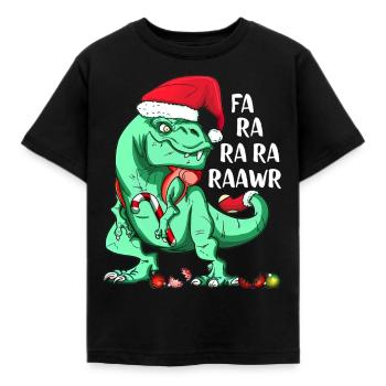 Funny T-Rex in Santa Hat FA RA RAWR Christmas Gift - Kinder T-Shirt - Schwarz - Vorne - AI Model Kid Female (0cm)