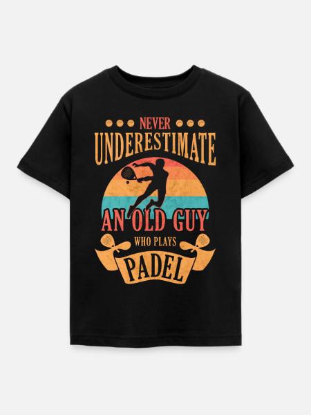 Never Underestimate an Old Guy Padel Tennis Paddle - Børne-T-shirt - sort