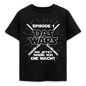 Episode 1 Das Wars - Baby Schwangerschaft Geschenk - Kinder T-Shirt - Schwarz - Vorne - AI Model Kid Female (0cm)