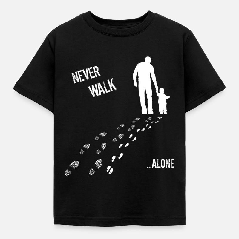 VATER & SOHN NEVER WALK ALONE - Kinder T-Shirt - Schwarz
