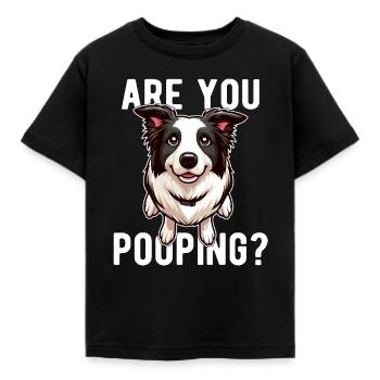 Are You Pooping? Funny Collie Dog Witty - Kids' T-Shirt - black - Front - AI Model Kid Female (0cm)