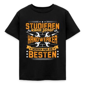 Handwerker Studieren kann jeder - Kinder T-Shirt - Schwarz - Vorne - AI Model Kid Female (0cm)